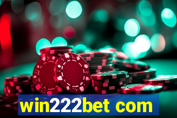 win222bet com